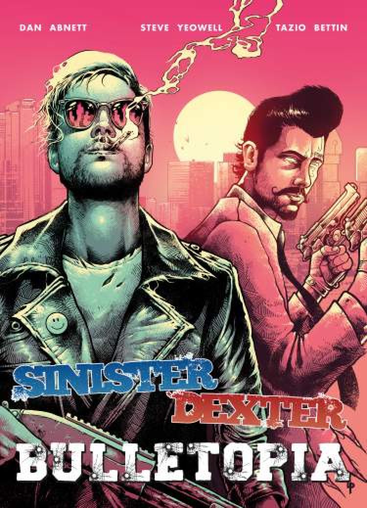 Sinister Dexter: Bulletopia